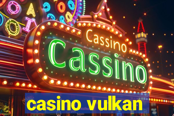 casino vulkan